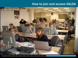 How to join and access GILDA Prague,  Czech Republic 