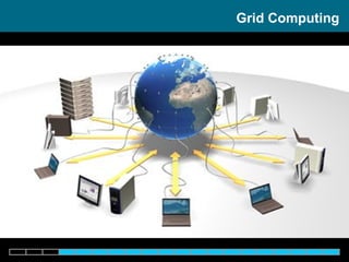 Grid Computing 