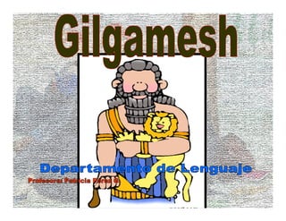 Poema de Gilgamesh
                              Sobre doce
                          tablillas o cantos
                 ...
