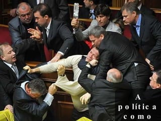 A política como ela é? 