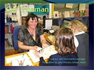 Library and Information Manager
Peasedown St John Primary School, Bath
 