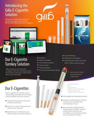 Gilla Turnkey E-Cigarette Solutions