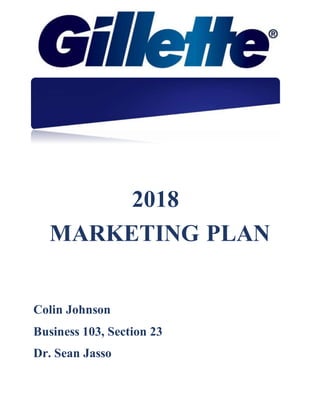 2018
MARKETING PLAN
Colin Johnson
Business 103, Section 23
Dr. Sean Jasso
 