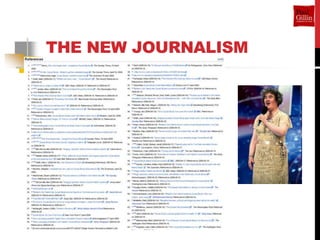 THE NEW JOURNALISM
 