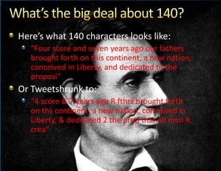 Ashton Kutcher, Britney Spears and Ellen DeGeneres each have more followers than President Obama? (Twitterholic.com)Using Twitter is Like Fishing a StreamIt’s a constant flow of information that yields continual discovery