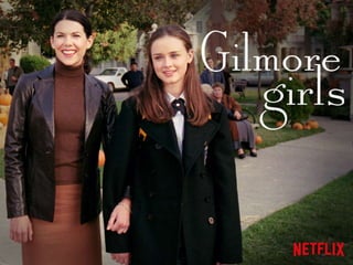 Gilmore girls en netflix