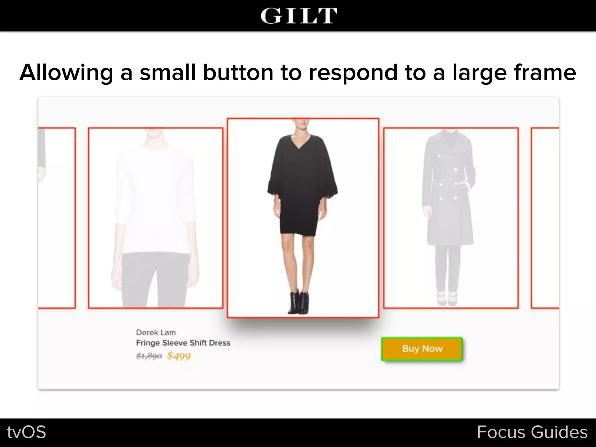 tvOS Focus Guides
Allowing a small button to respond to a large frame
 