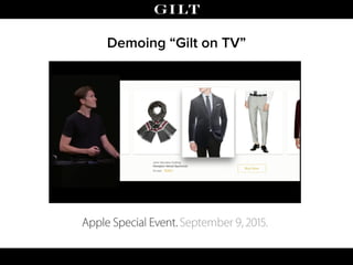 Demoing “Gilt on TV”
 