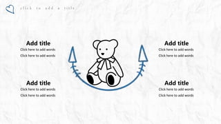 感谢您下载包图网平台上提供的PPT作品，为了您和包图网以及原创作者的利益，请勿复制、传播、销售，否则将承担法律责任！包图网将对作品进行维权，按照传播下载次数进行十倍的索取赔偿！
ibaotu.com
c l i c k t o a d d a t i t l e
Click here to add words
Click here to add words
Add title
Click here to add words
Click here to add words
Add title
Click here to add words
Click here to add words
Add title
Click here to add words
Click here to add words
Add title
 