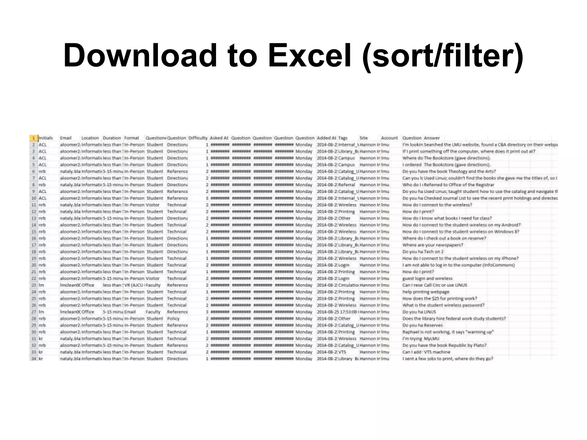 Download to Excel (sort/filter)
 