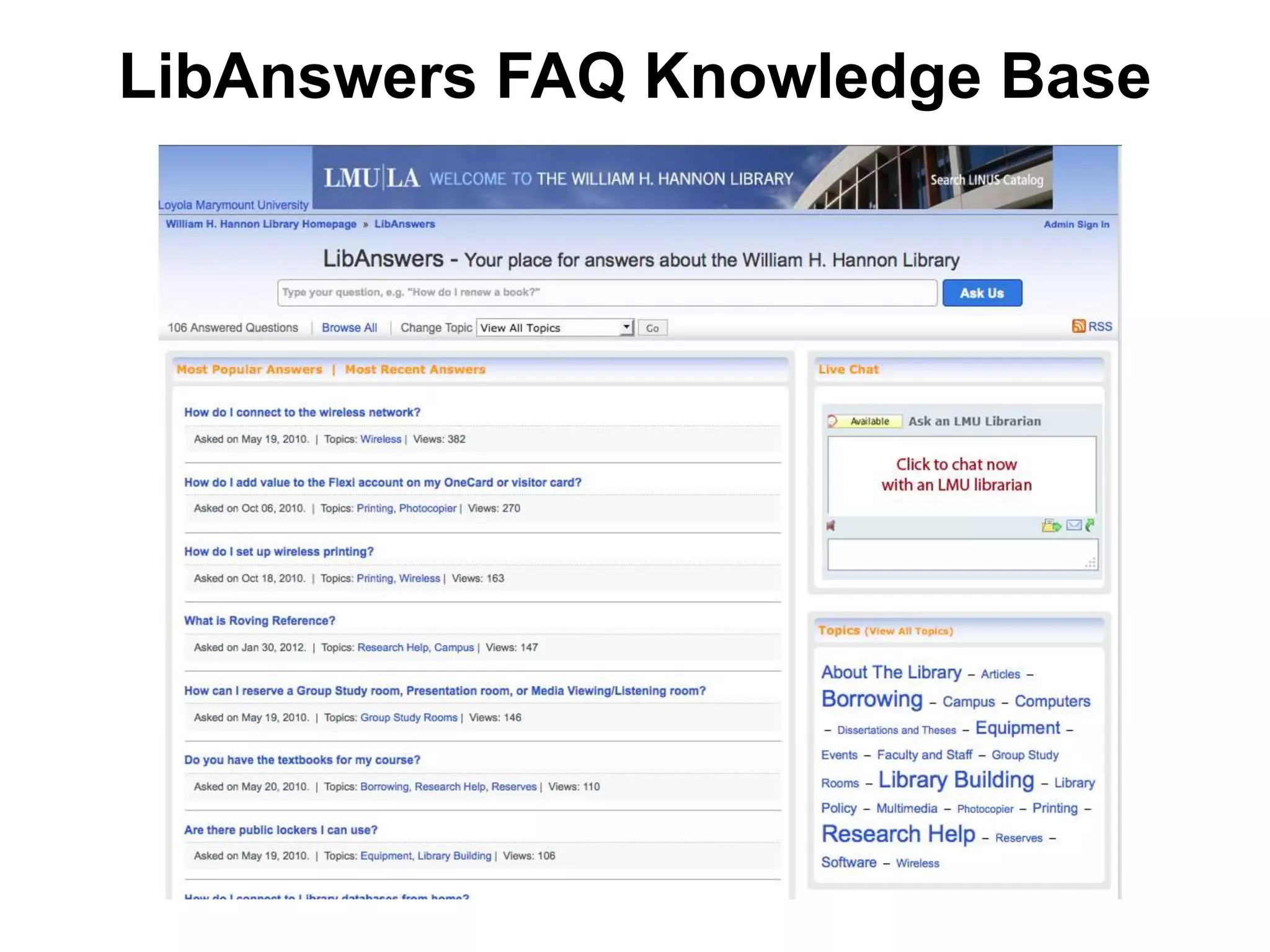 LibAnswers FAQ Knowledge Base
 