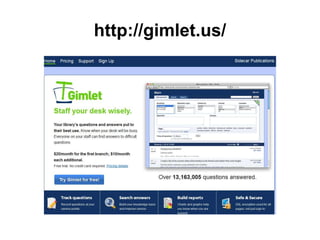 Using Gimlet Desk Statistics to Improve Library Services (NELLCO) | PPTX