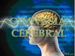 Gimnasia cerebral