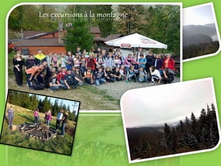 Les excursions à la montagne