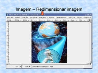 Imagem – Redimensionar imagem 