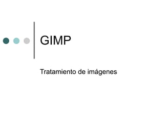 GIMP Tratamiento de imágenes 