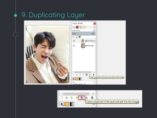 9. Duplicating Layer
 