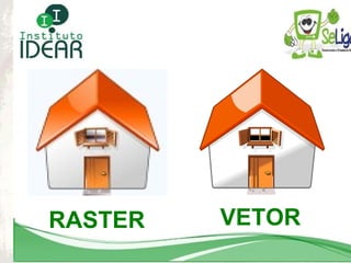 RASTER VETOR 