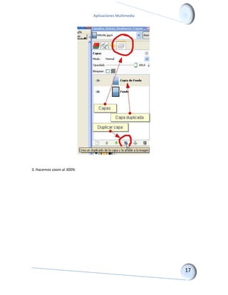 Aplicaciones Multimedia 
3. Hacemos zoom al 300%  