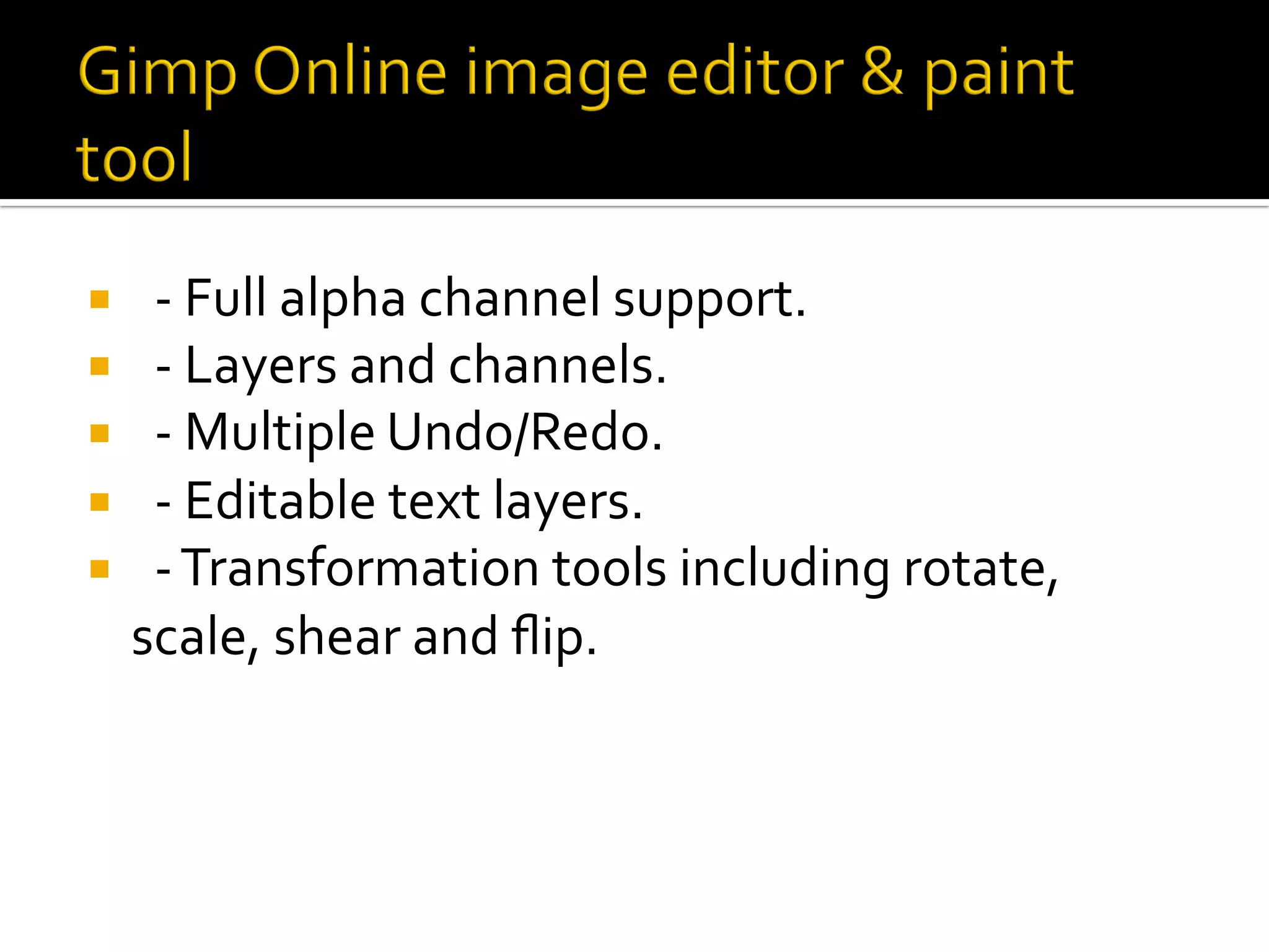 Gimp online image editor & paint tool PPT