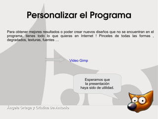 Crear una imagen nueva Abrir una imagen : Para abrir una imagen, hay que pulsar Archivo, Abrir y buscamos la imagen que deseamos. La ventana con la imagen se puede mover sobre la pantalla y también se puede modificar su tamaño y la ampliación (zoom). Crear una imagen nueva: Para  dibujar una imagen desde cero, comience pulsando Archivo, Nuevo o pulsando Ctrl+N. Lo más importante son la anchura y la altura, Por defecto las superficies transparentes se muestran con recuadros grises.  