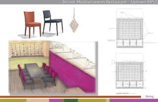 Bezoar Mediterranean Restaurant - Uptown MPLS




                                       Dining
 