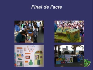 Final de l'acte
 