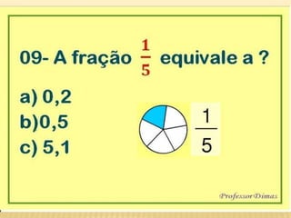 Gincana:Matemática-Ensino Fundamental(6º ao 9º ano)