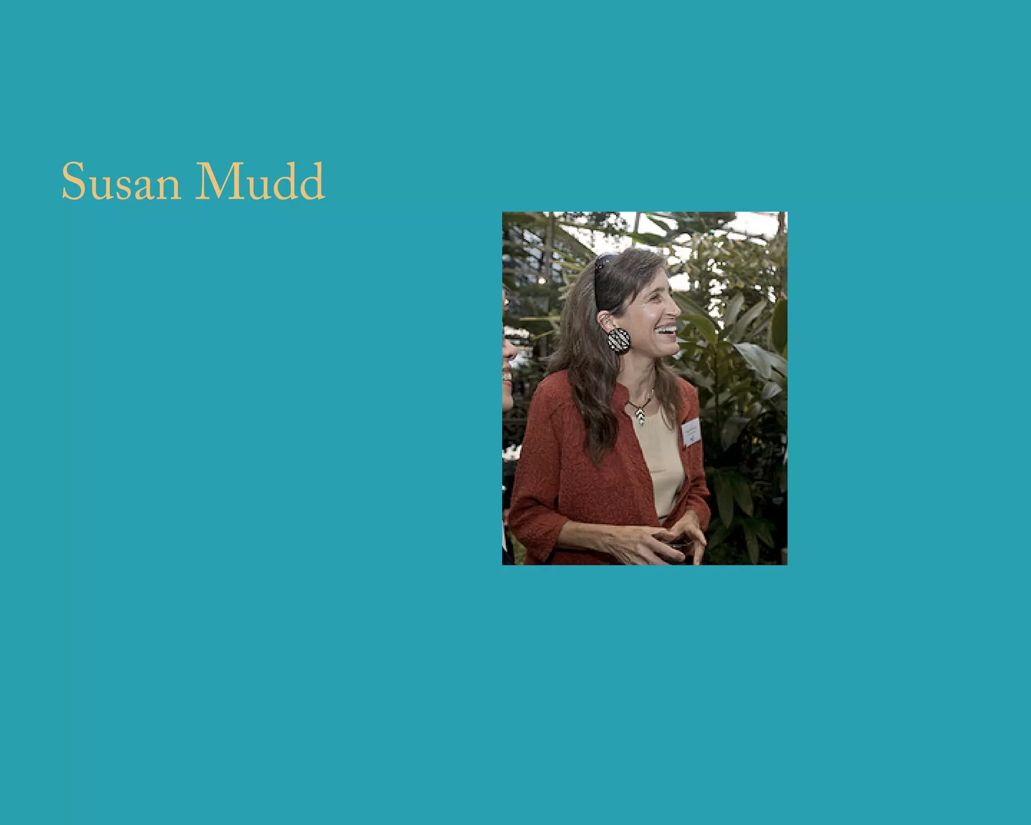 Susan Mudd




             u r b a n   d e s i g n   a s s o c i a t e s
 