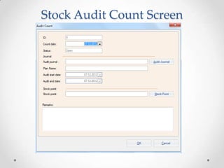Stock Audit Count Screen

 
