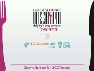 Ginevra Barbetti for GGDToscana 