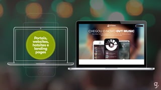 Portais, 
websites, 
hotsites e 
landing 
pages 
 
