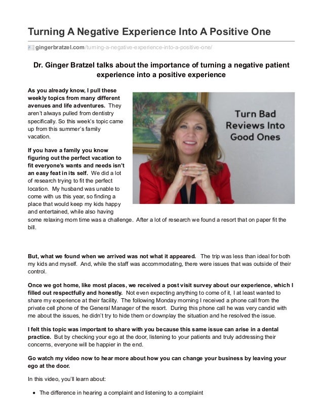 Turning A Negative Experience Into A Positive One