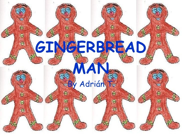 Gingerbread Man