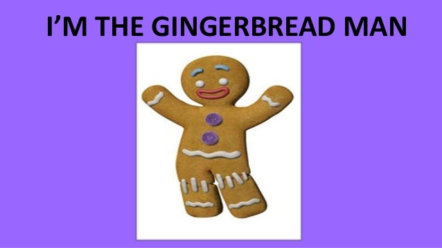 Gingerbread man song