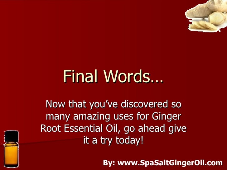 Amazing Uses Of Ginger Root Essential Oil