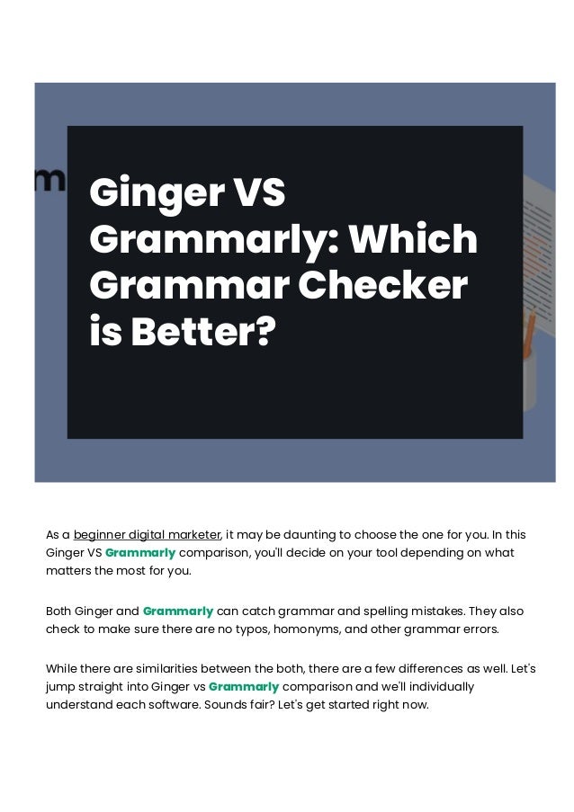 Ginger vs grammarly which grammar checker is better