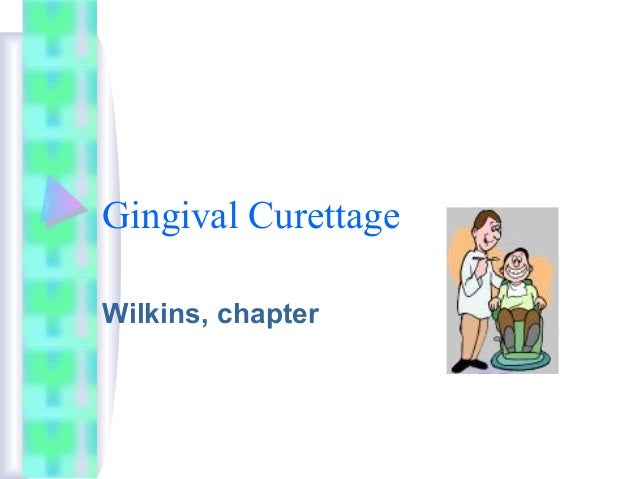 gingival curettage