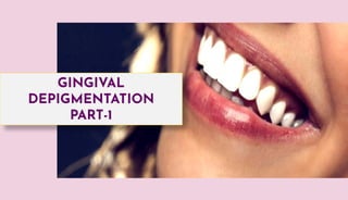 gingival depigmentation part 1-1.pdf