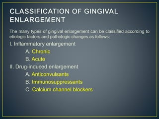 GINGIVAL_ENLARGEMENT[1].pptx