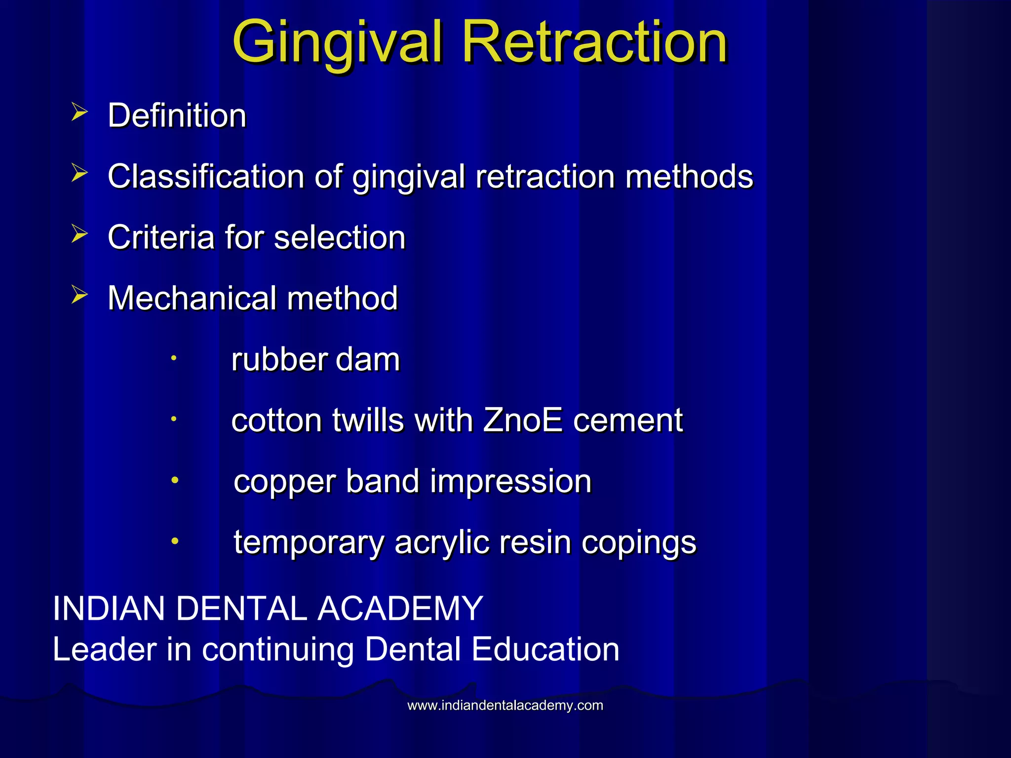 Gingival retraction .ppt1/dental courses PPT