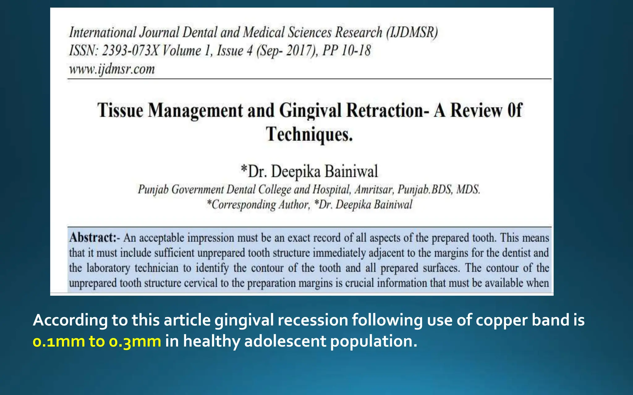According to this article gingival recession following use of copper band is
0.1mm to 0.3mm in healthy adolescent population.
 