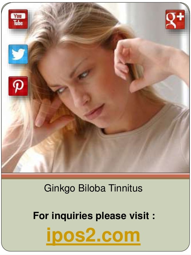 Ginkgo Biloba Tinnitus
