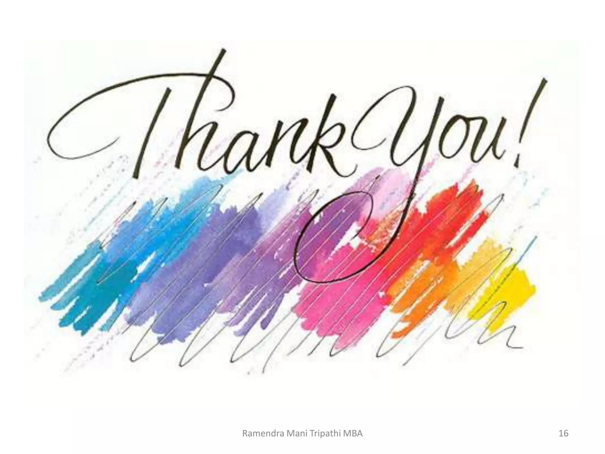 Ramendra Mani Tripathi MBA 16
 
