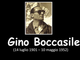 Gino Boccasile (14 luglio 1901 – 10 maggio 1952) 