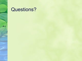 Questions? 