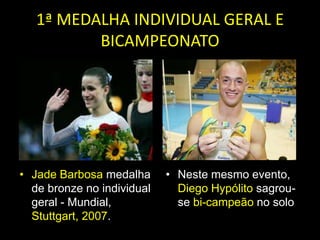 MELHOR COLOCAÇÃO POR EQUIPETambém em 2007, a equipe feminina, além de conquistar o respeito das grandes potências da ginástica internacional, conseguiu o feito histórico de se classificar  em 5º lugar na final por equipes, o melhor resultado já obtido em toda história da ginástica brasileira!