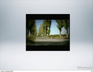 StudioCassese
                          Formazione&Comunicazione

lunedì 21 dicembre 2009                        50
 