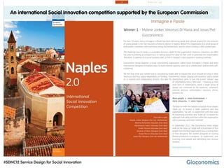 An international Social Innovation competition supported by the European Commission




#SDNC12 Service Design for Social Innovation
 