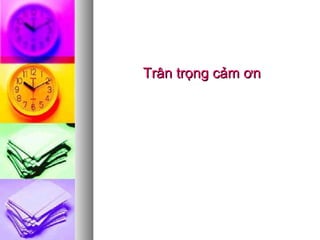 Trân trọng cảm ơnTrân trọng cảm ơn
 